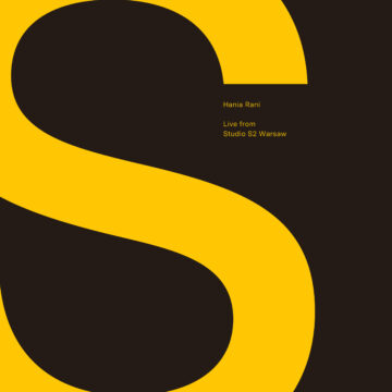 HANIA RANI - LIVE FROM STUDIO S2 - 2024 REPRESS