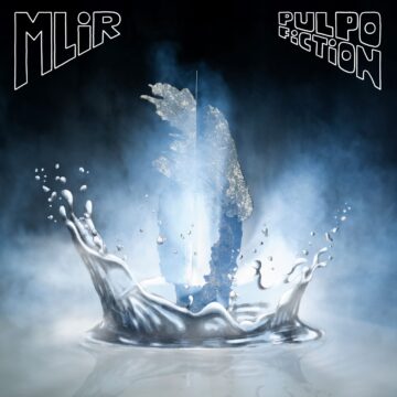 MLiR - Pulpo Fiction 2x12"