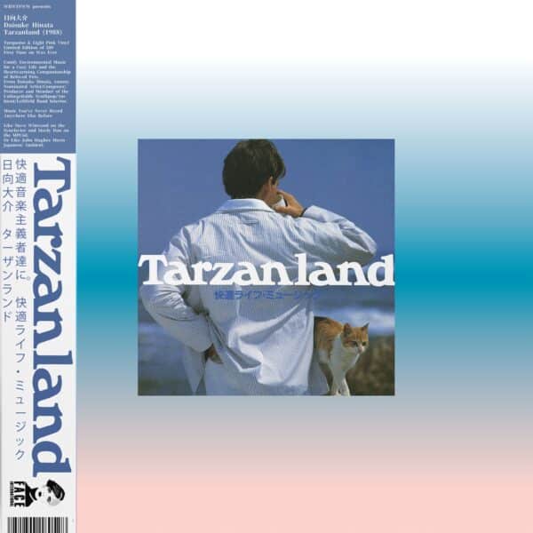 Daisuke Hinata - Tarzanland (Turquoise & Light Pink Vinyl)