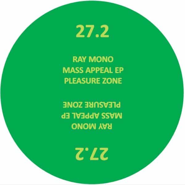 Ray Mono - Mass Appeal EP