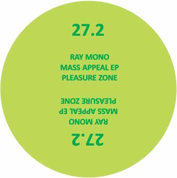 Ray Mono - Mass Appeal EP - immagine 2