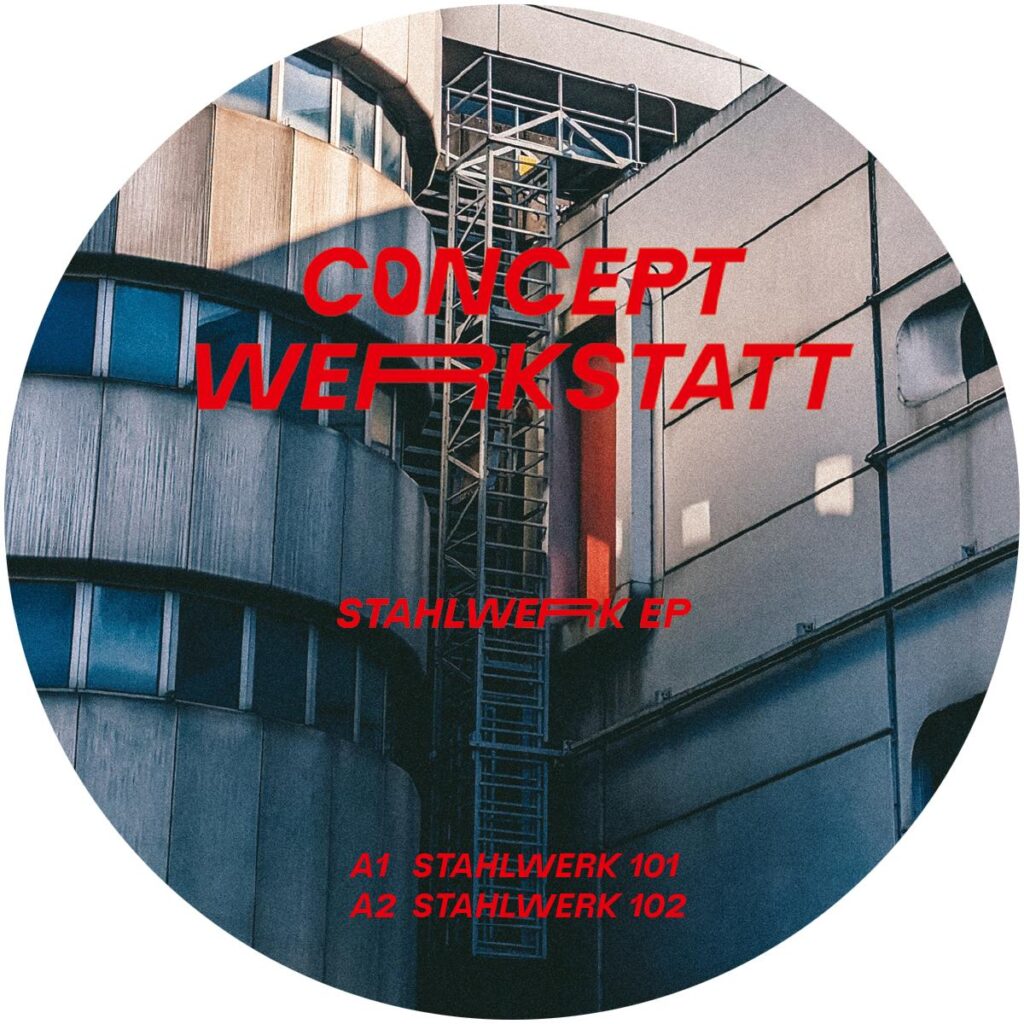 Concept Werkstatt Stahlwerk EP (clear vinyl)