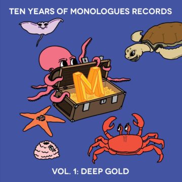 V/A - 10 Years Of Monologues Records: Deep Gold